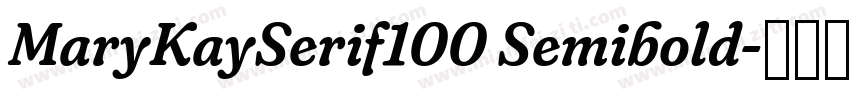 MaryKaySerif100 Semibold字体转换